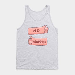 No Worries Tank Top